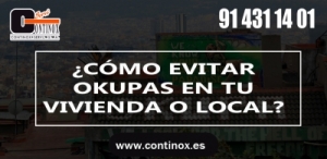 Cómo evitar a los okupas en tu piso o negocio – Continox Sistemas de Seguridad en Madrid