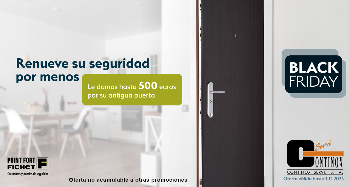 Black Friday Oferta Puertas Fichet hasta 500€ de descuento