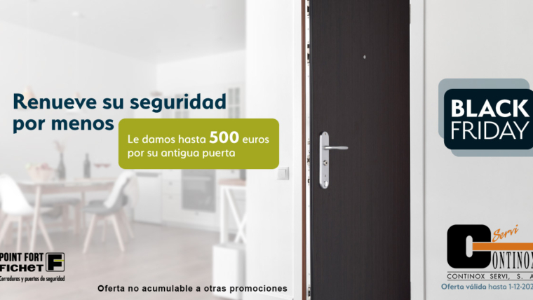 Black Friday Oferta Puertas Fichet hasta 500€ de descuento