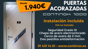 Oferta Puertas Acorazadas Continox 1000 desde 1.940€