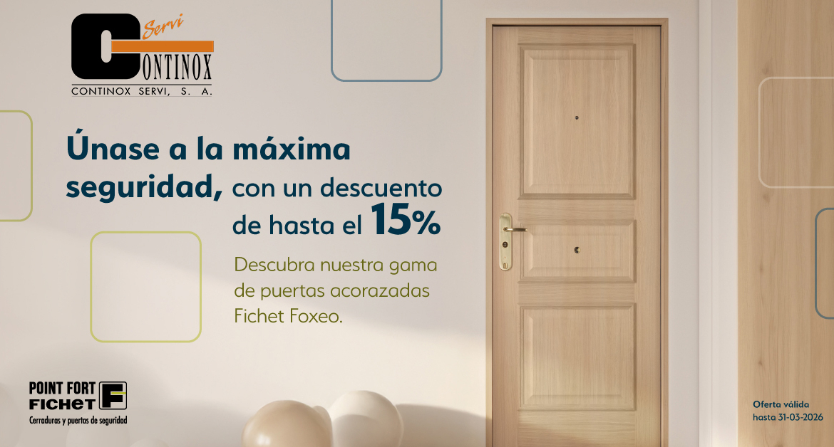 Oferta descuento hasta el 15% descuento en puertas Fichet Foxeo